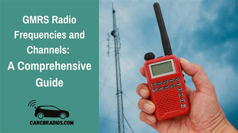 gmrs 50w radio frequencies.